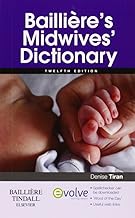 Bailliere's Midwives' Dictionary