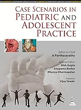 Case Scenarios In Pediatric And Adolescent Practice