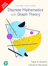 Discrete Mathematics With Graph Theory | Third Edition