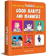 Early Learning Padded Board Book Good Habits And Manners