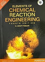 Elements Of Chemical Reaction Engineering, 4th Edition