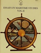 Essays In Maritime Studies Vol Ii