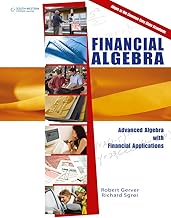 Financial Alegebra: Advanced Algebra With Financial Applications