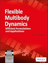 Flexible Multibody Dynamics: Efficient Formulations And Applications