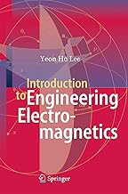 Introduction To Engineering Electromagnetics