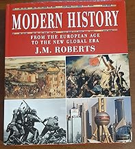 Modern History: From The European Age To The New Global Era