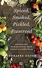 Spiced, Smoked Pickled Preserved